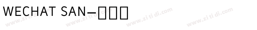 wechat san字体转换 wechat san字体转换